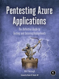 Pentesting Azure Applications (eBook, ePUB) - Burrough, Matt