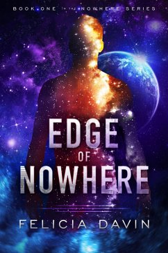 Edge of Nowhere (The Nowhere, #1) (eBook, ePUB) - Davin, Felicia