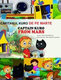 Capitanul Luro De Pe Marte (Captain Kuro From Mars European Language Books, #15) (eBook, ePUB) Capitanul Luro De Pe Marte (Captain Kuro From Mars European Language Books, #15) (eBook, ePUB)