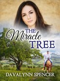 The Miracle Tree (eBook, ePUB) The Miracle Tree (eBook, ePUB)
