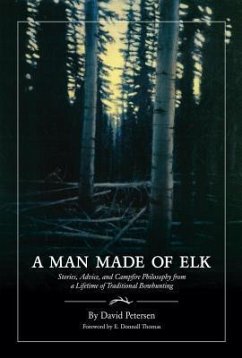 A Man Made of Elk (eBook, ePUB) - Petersen, David