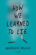 How We Learned to Lie (eBook, ePUB) - Bild 1