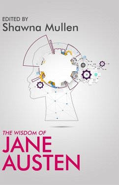 The Wisdom of Jane Austen (eBook, ePUB)