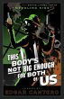 This Body's Not Big Enough for Both of... - Bild 1