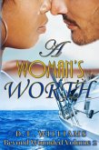 A Woman's Worth: Beyond Wounded Volume 2 (eBook, ePUB) A Woman's Worth: Beyond Wounded Volume 2 (eBook, ePUB)
