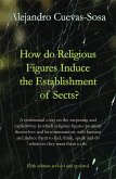 How do religious figures induce the establishment of sects? (eBook, ePUB)
