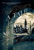 A Tale of Two Murders (eBook, ePUB)