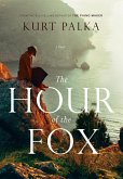 The Hour of the Fox (eBook, ePUB)