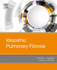 Idiopathic Pulmonary Fibrosis (eBook, ePUB) - Swigris, Jeffrey; Brown MD, Kevin K