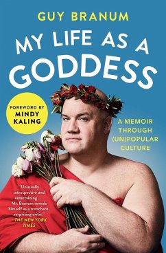 My Life as a Goddess (eBook, ePUB) - Branum, Guy