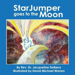 StarJumper Goes to the Moon - Deberry, Jacqueline