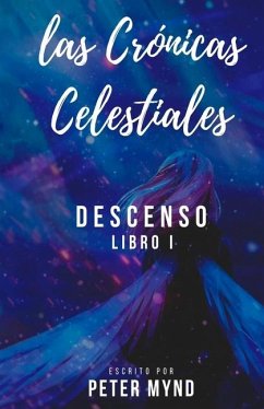 Las Crónicas Celestiales - Mynd, Peter