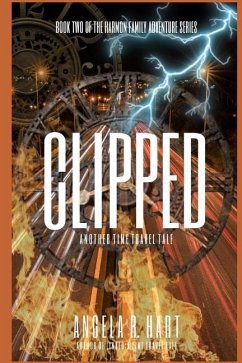 Clipped: Another Time Travel Tale - Hart, Angela R.