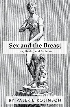 Sex and the Breast - Robinson, Valerie