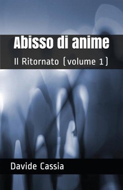 Abisso di anime - Cassia, Davide