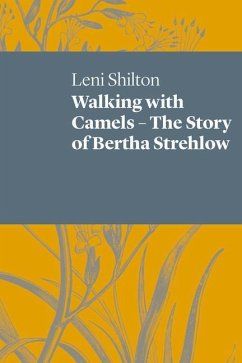 Walking with Camels - Shilton, Leni