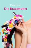 Die Brautmutter