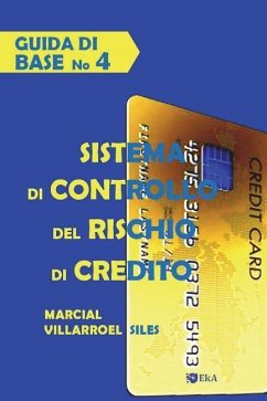 Guida Di Base Sistema Di Controllo del Rischio Di Credito - Villarroel Siles, Marcial