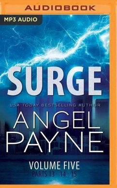 Surge: The Bolt Saga Volume 5: Parts 13, 14 & 15 - Payne, Angel