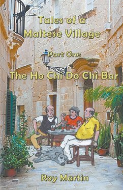 Tales of a Maltese Village - Martin, Roy