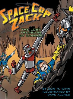 Space Cop Zack - Winn, Don M.