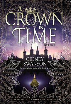 A Crown in Time - Swanson, Cidney
