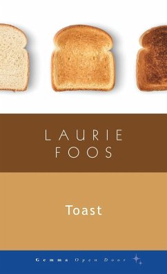 Toast - Foos, Laurie