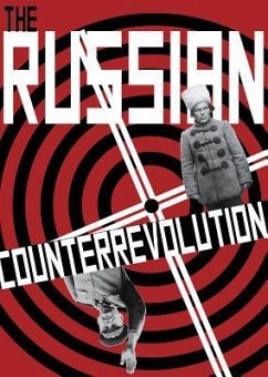 The Russian Counterrevolution - Crimethinc