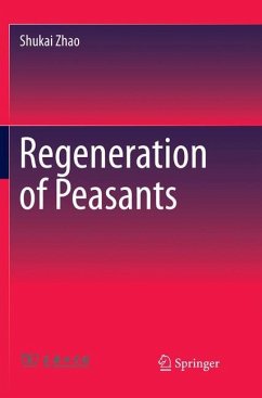 Regeneration of Peasants - Zhao, Shukai