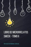 Libro de Microrrelatos Sweek - Tomo II