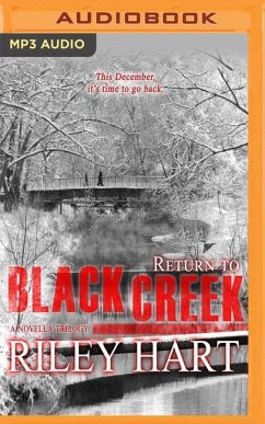 Return to Blackcreek: A Short Story Anthology - Hart, Riley