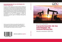 Caracterización de las estrategias de industrialización