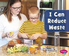 I Can Reduce Waste - Rustad, Martha E H