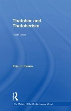 Thatcher and Thatcherism - Evans, Eric J