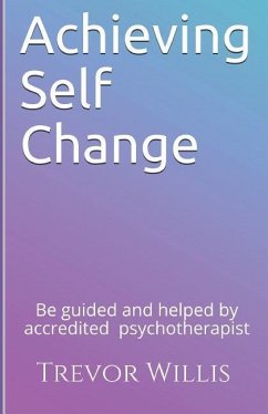 Achieving Self - Change - Willis, Trevor