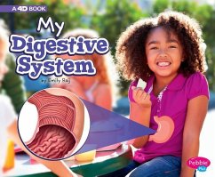 My Digestive System - Raij, Emily