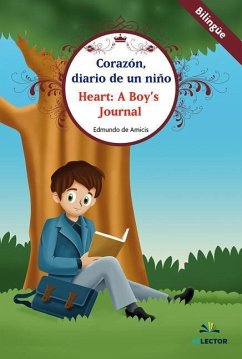 Corazon, Diario de Un Niño (Bilingüe) - de Amicis, Edmondo