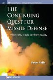 The Continuing Quest for Missile Defense