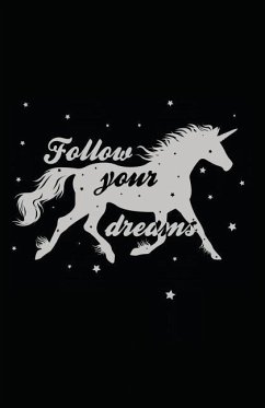 Follow Your Dreams - Journals, Myfreedom