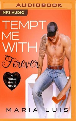 Tempt Me with Forever - Luis, Maria
