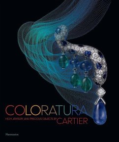 Coloratura: High Jewelry and Precious Objects by Cartier - Cartier; Chaille, François