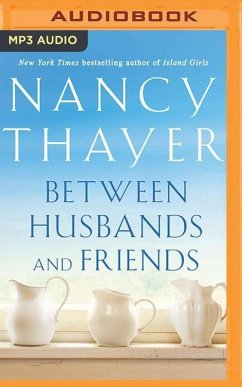 Between Husbands and Friends - Thayer, Nancy