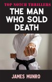 The Man Who Sold Death
