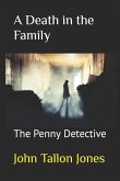 A Death in the Family: The Penny Detective