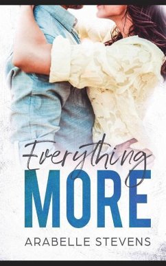 Everything More - Stevens, Arabelle