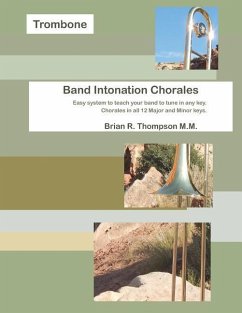 Trombone, Band Intonation Chorales - Thompson, Brian R.
