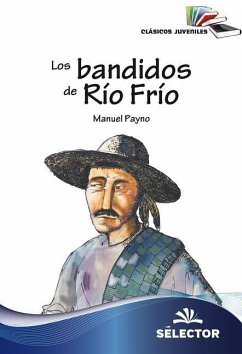 Los Bandidos de Rio Frio - Payno, Manuel