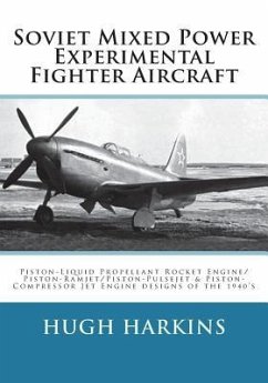 Soviet Mixed Power Experimental Fighter Aircraft - Harkins, Hugh
