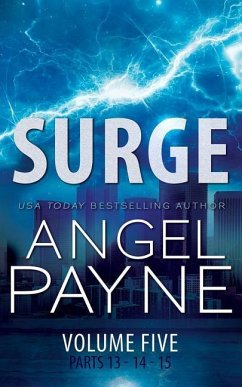 Surge: The Bolt Saga Volume 5: Parts 13, 14 & 15 - Payne, Angel