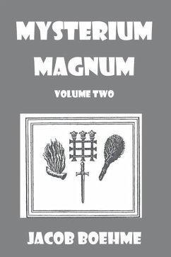 Mysterium Magnum: Volume Two - Boehme, Jacob